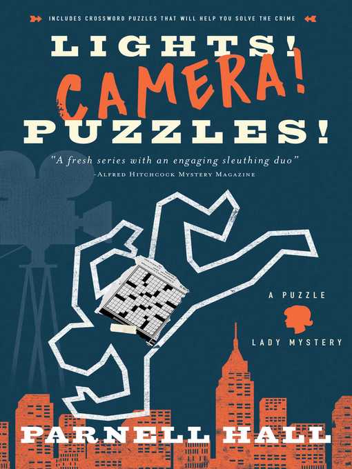 Title details for Lights! Camera! Puzzles! by Parnell Hall - Wait list